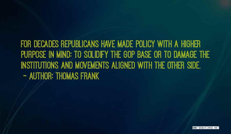 Thomas Frank Quotes 968275