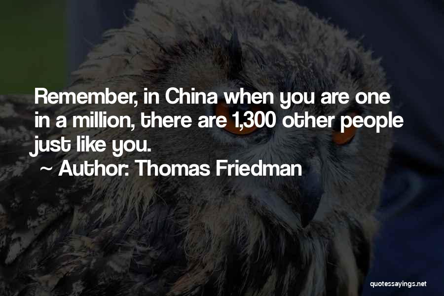 Thomas Friedman Quotes 1060642