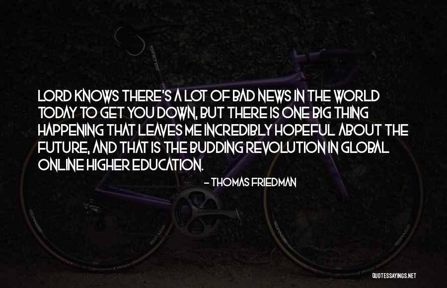 Thomas Friedman Quotes 1583990 Thomas Friedman Quotes 1583990