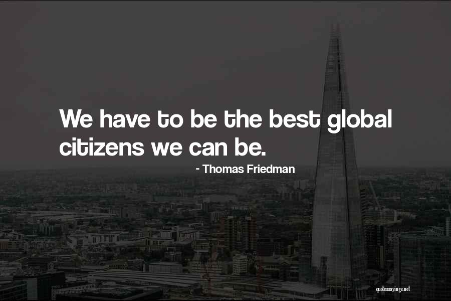 Thomas Friedman Quotes 1680164 Thomas Friedman Quotes 1680164