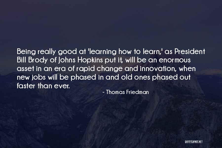 Thomas Friedman Quotes 1687912 Thomas Friedman Quotes 1687912