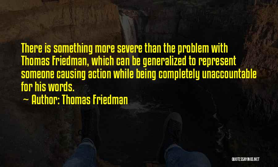 Thomas Friedman Quotes 1789543