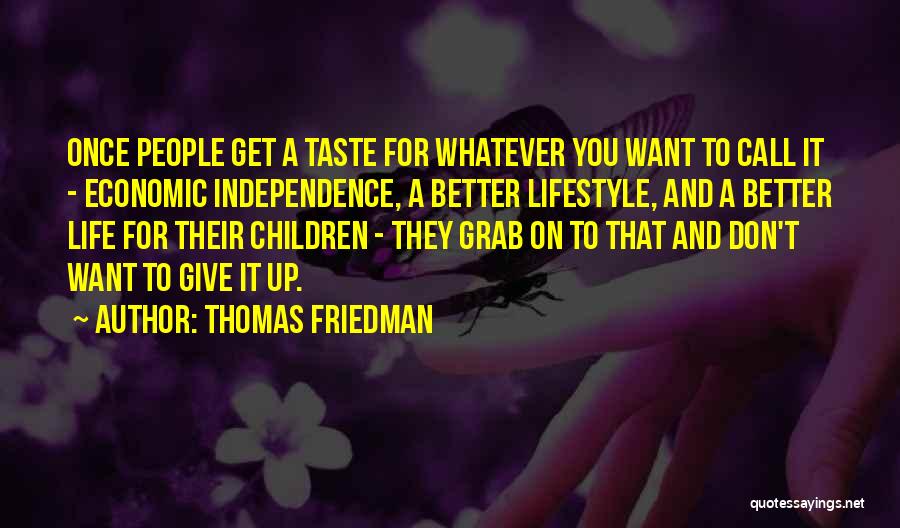 Thomas Friedman Quotes 1789695
