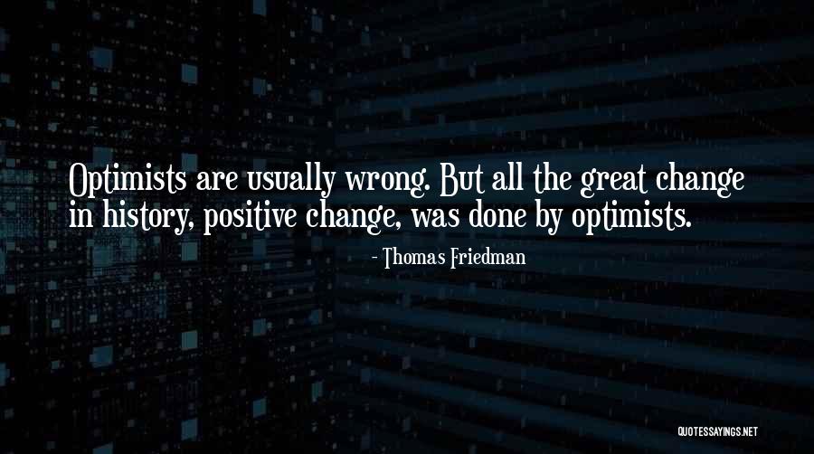 Thomas Friedman Quotes 2075120 Thomas Friedman Quotes 2075120