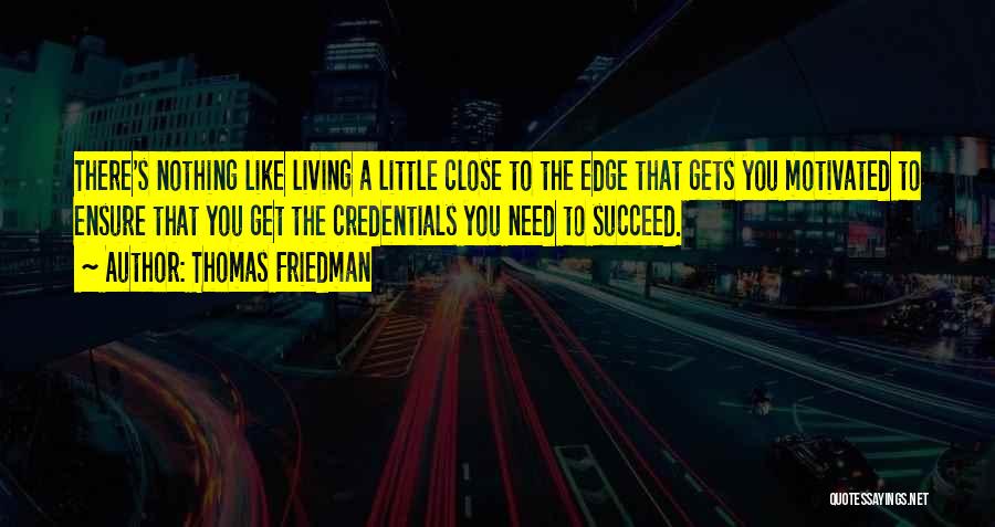 Thomas Friedman Quotes 212209