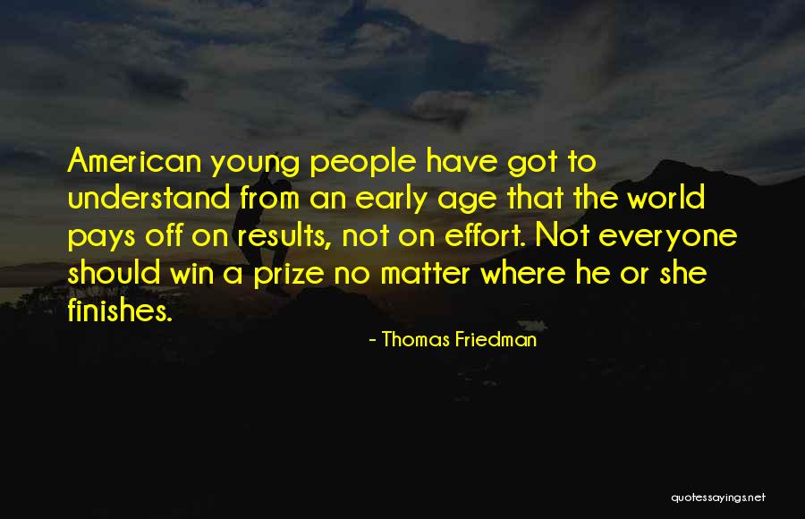 Thomas Friedman Quotes 2252671