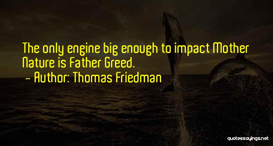 Thomas Friedman Quotes 534703
