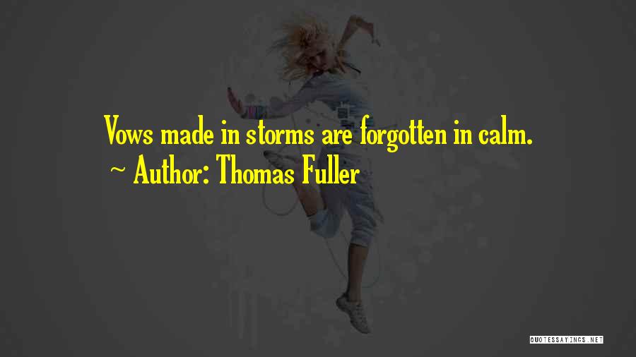 Thomas Fuller Quotes 1020376