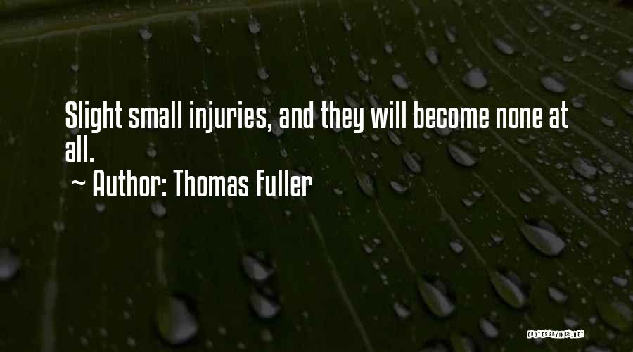 Thomas Fuller Quotes 1026151