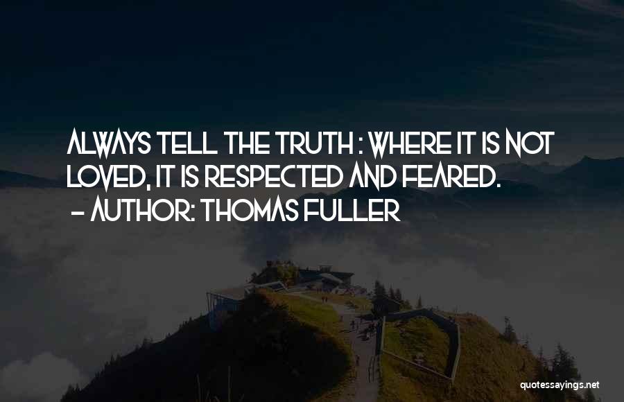 Thomas Fuller Quotes 1300877