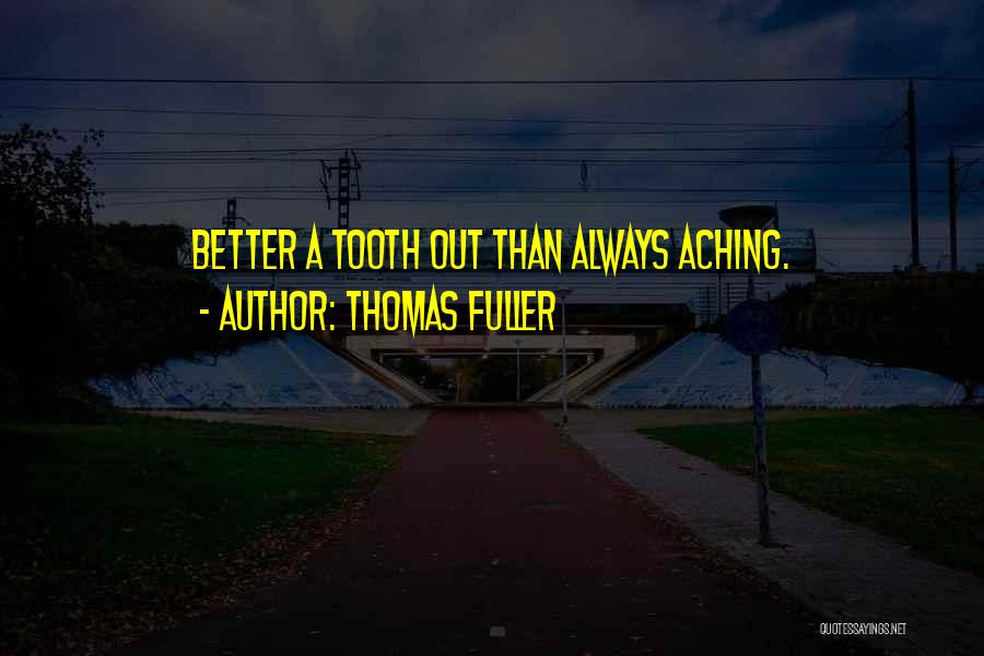Thomas Fuller Quotes 1463594