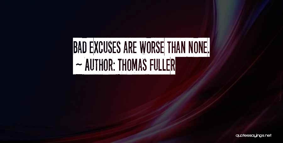 Thomas Fuller Quotes 1579399
