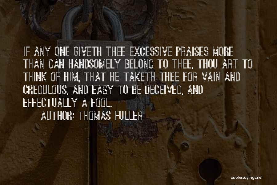 Thomas Fuller Quotes 1624993