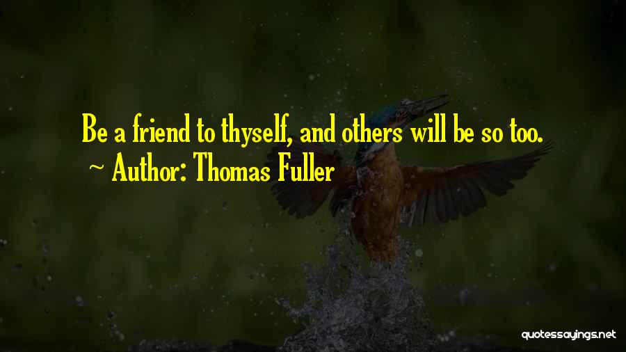 Thomas Fuller Quotes 1642376