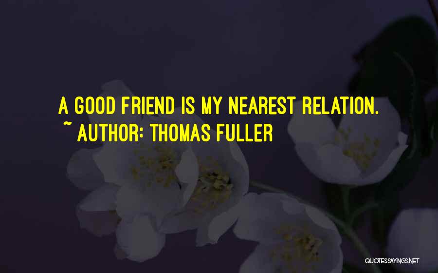 Thomas Fuller Quotes 1692258