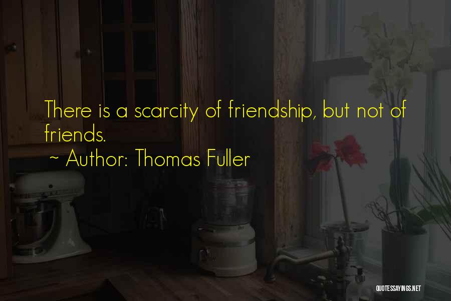 Thomas Fuller Quotes 1858814