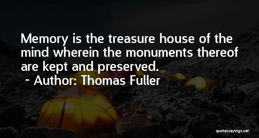 Thomas Fuller Quotes 1884609