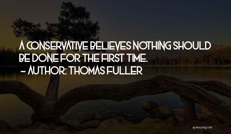 Thomas Fuller Quotes 1899309