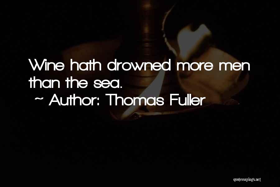 Thomas Fuller Quotes 2133765