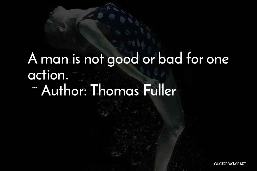 Thomas Fuller Quotes 244267