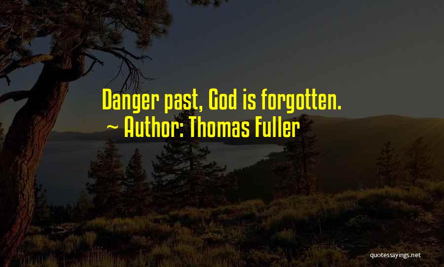 Thomas Fuller Quotes 286952