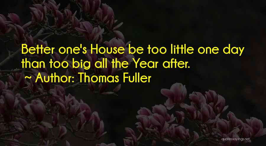 Thomas Fuller Quotes 360178