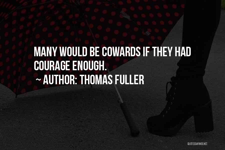 Thomas Fuller Quotes 421819
