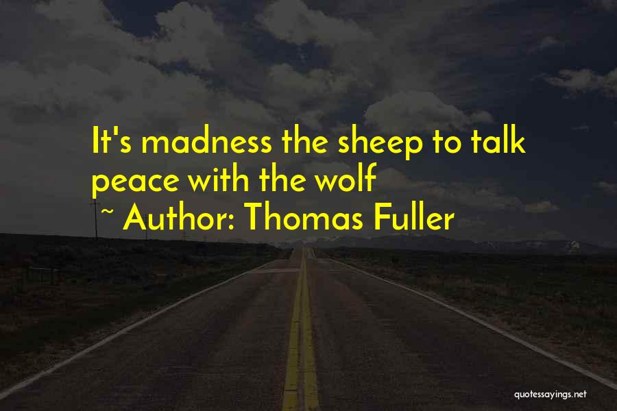 Thomas Fuller Quotes 630124