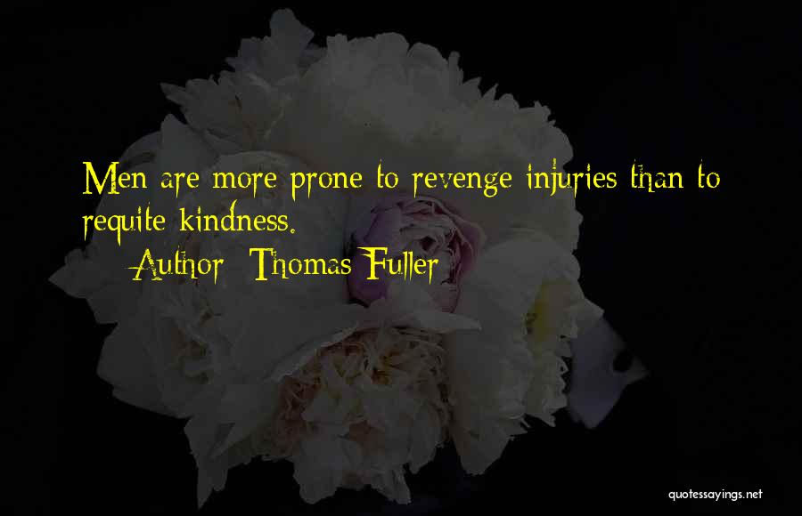 Thomas Fuller Quotes 642938