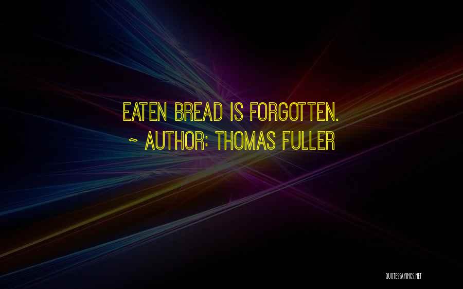 Thomas Fuller Quotes 866008