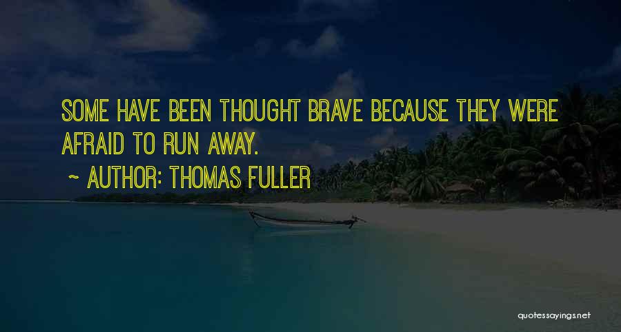 Thomas Fuller Quotes 925844