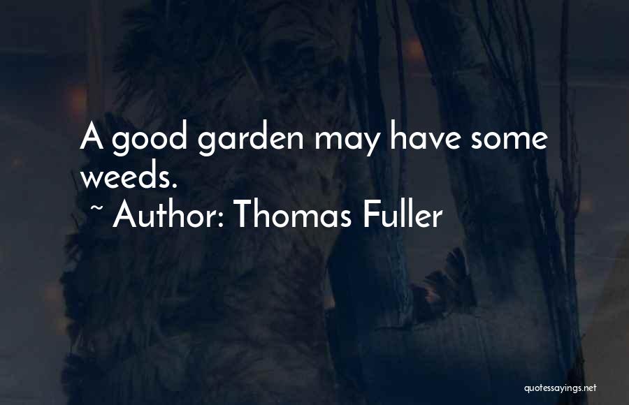 Thomas Fuller Quotes 946015