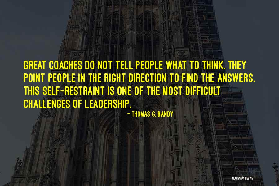 Thomas G. Bandy Quotes 1766861 Thomas G. Bandy Quotes 1766861