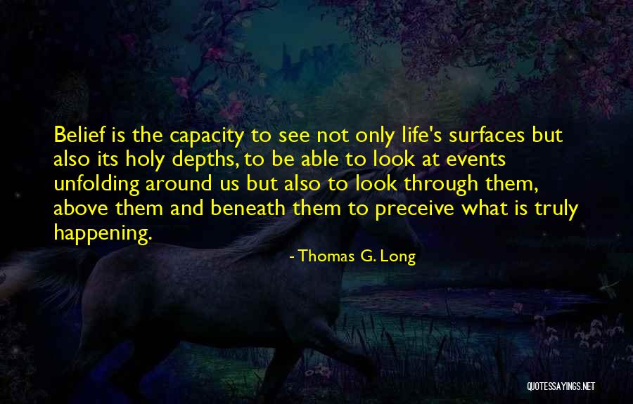 Thomas G. Long Quotes 1130734