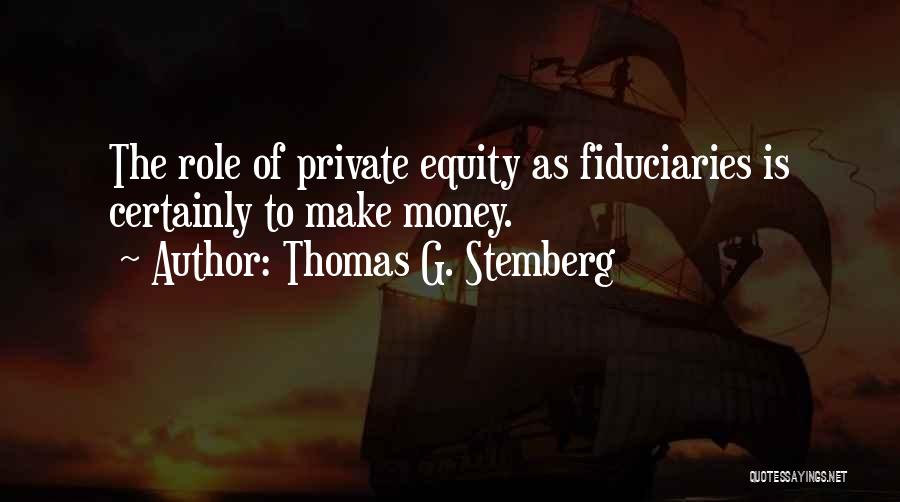 Thomas G. Stemberg Quotes 1288126