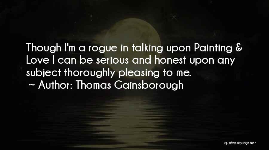 Thomas Gainsborough Quotes 438112