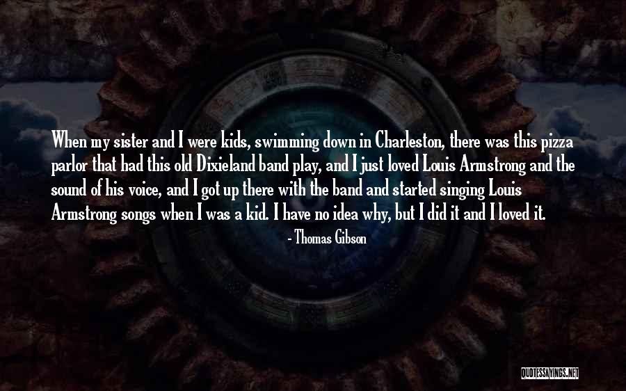 Thomas Gibson Quotes 263767 Thomas Gibson Quotes 263767