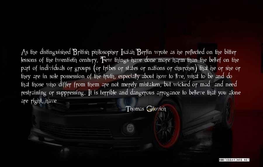 Thomas Gilovich Quotes 2097844 Thomas Gilovich Quotes 2097844