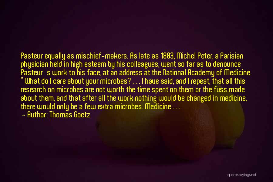 Thomas Goetz Quotes 603056