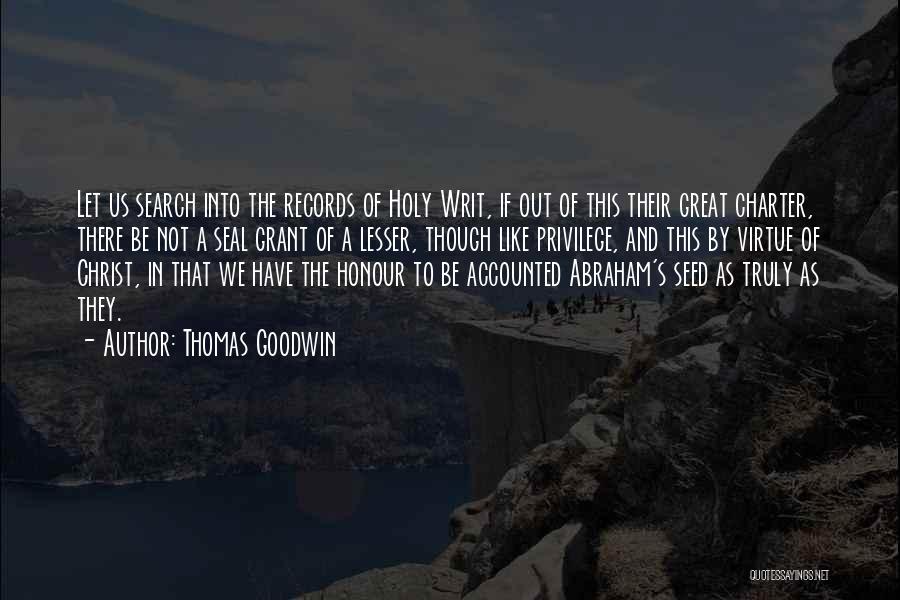 Thomas Goodwin Quotes 1008527