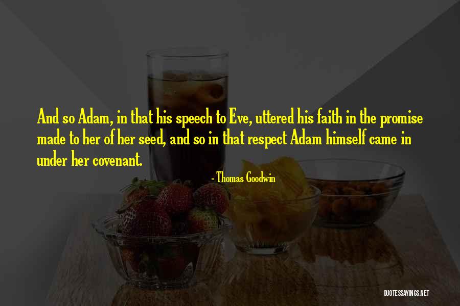 Thomas Goodwin Quotes 110024 Thomas Goodwin Quotes 110024