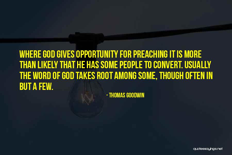 Thomas Goodwin Quotes 138034 Thomas Goodwin Quotes 138034