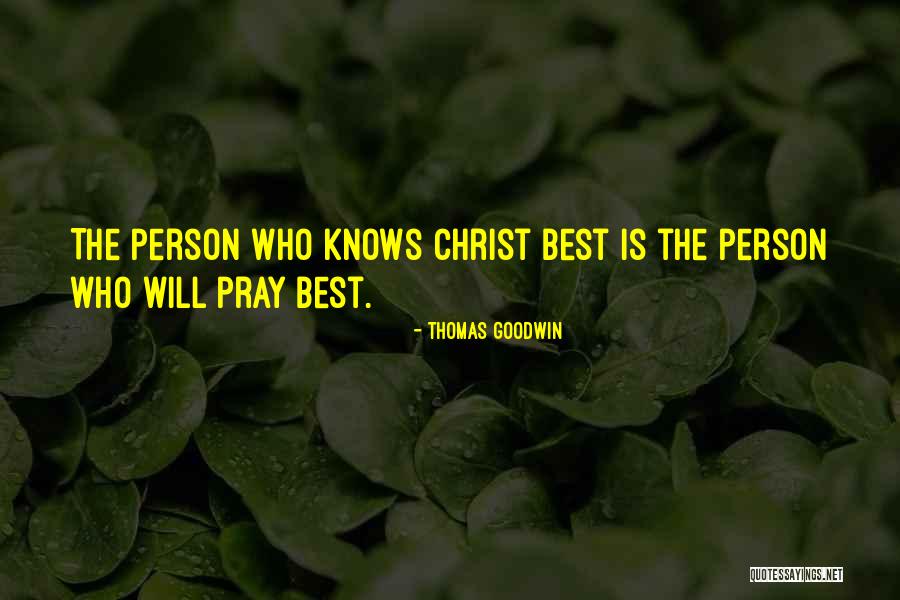 Thomas Goodwin Quotes 1501490 Thomas Goodwin Quotes 1501490