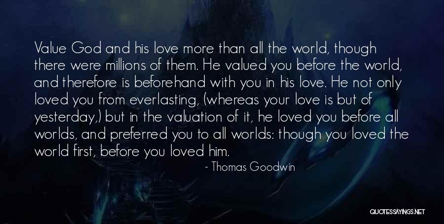 Thomas Goodwin Quotes 1705385 Thomas Goodwin Quotes 1705385