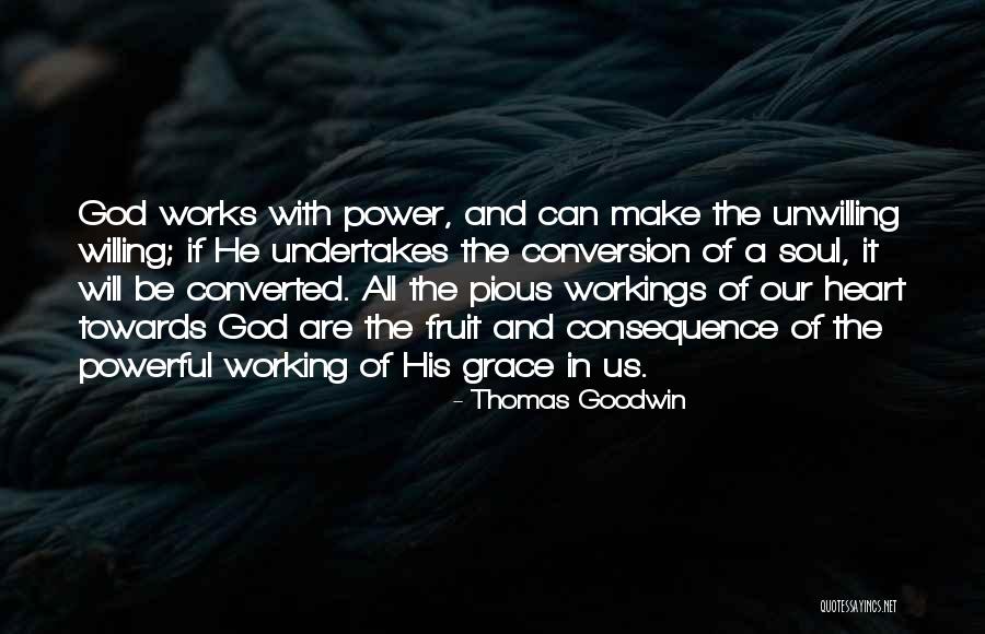 Thomas Goodwin Quotes 1848409