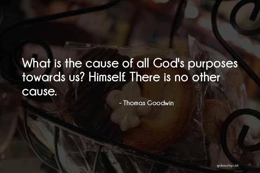 Thomas Goodwin Quotes 2120903