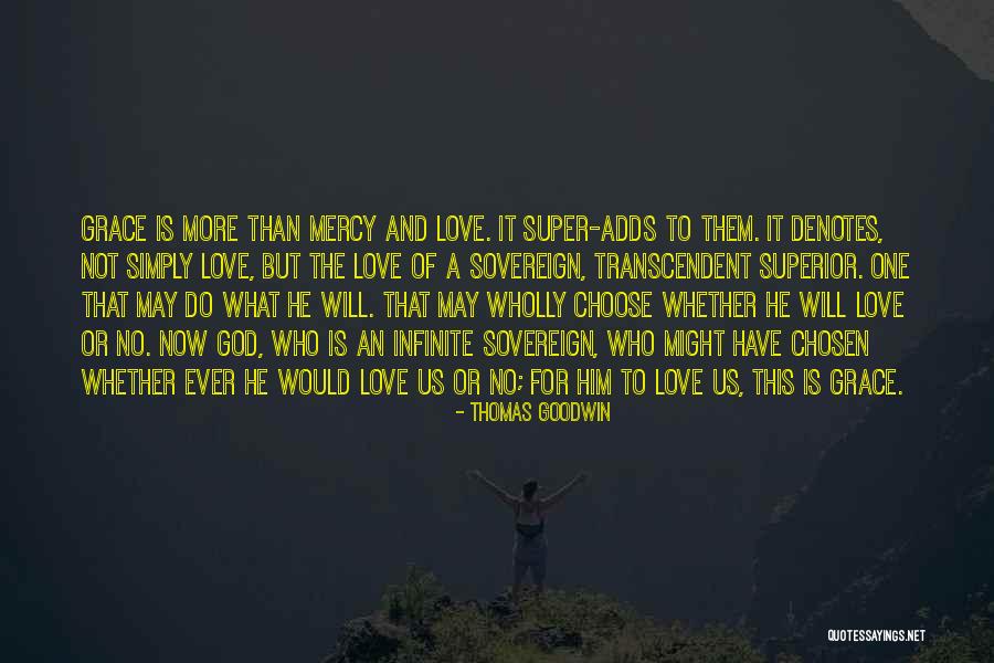 Thomas Goodwin Quotes 2131800 Thomas Goodwin Quotes 2131800