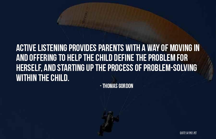 Thomas Gordon Quotes 1649712 Thomas Gordon Quotes 1649712