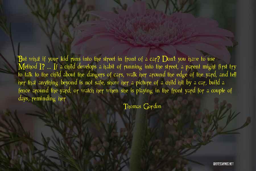 Thomas Gordon Quotes 1654697