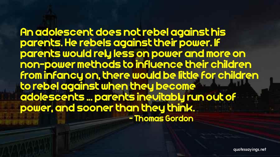 Thomas Gordon Quotes 1690583